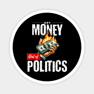 Get Money Out of Politics Magnet